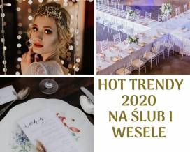 Trendy ślubne sezonu 2020 - to będzie HOT!
