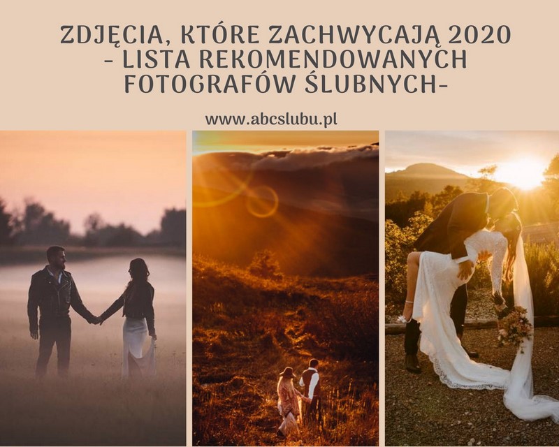  zdjęcia które zachwycają 2020 ślub wesele fotografia ślubna fotograf ślubny fotograf weselny reportaż ślubny reportaż weselny sesja ślubna inspiracje 2021 trendy ślubne 2021 www.abcslubu.pl