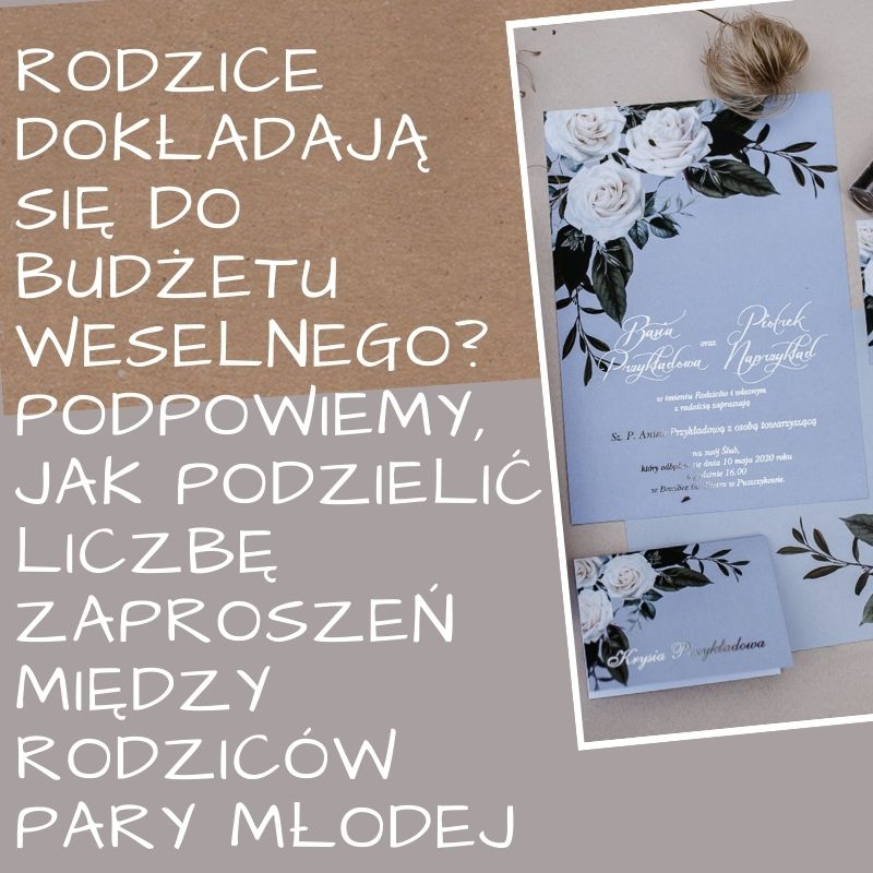 ślub wesele poligrafia ślubna papeteria ślubna zaproszenia ślubne rodzice pary młodej porady inspiracje 