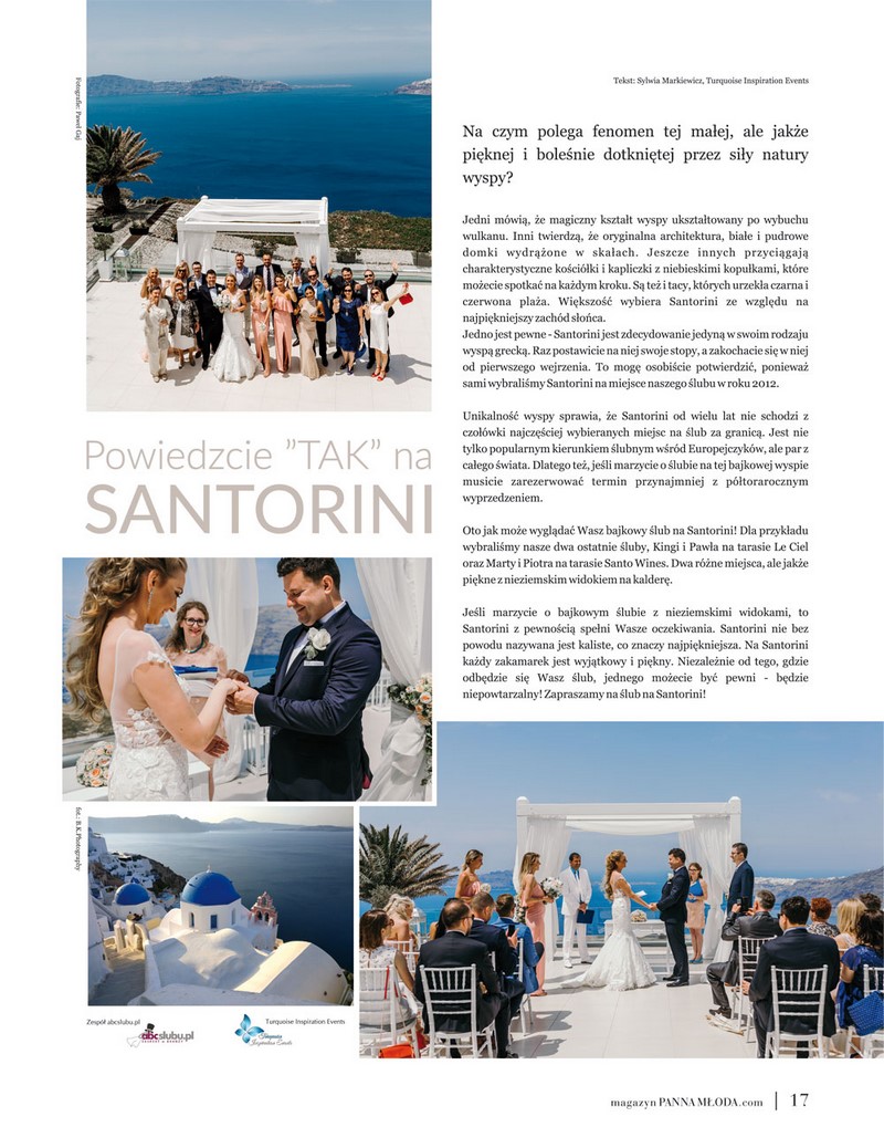 ślub wesele Santorini greckie wesele destination wedding Turquoise Inspiration Events inspiracje ślubne real wedding suknia ślubna garnitur wedding dress porady  materiały ślubne abcslubu.pl Panna Młoda 