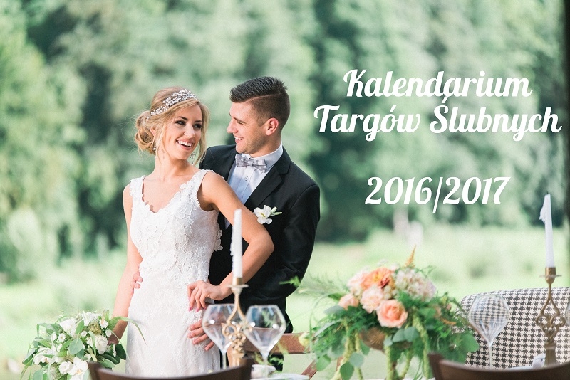 targi ślubne spis kalendarium 2016 2017