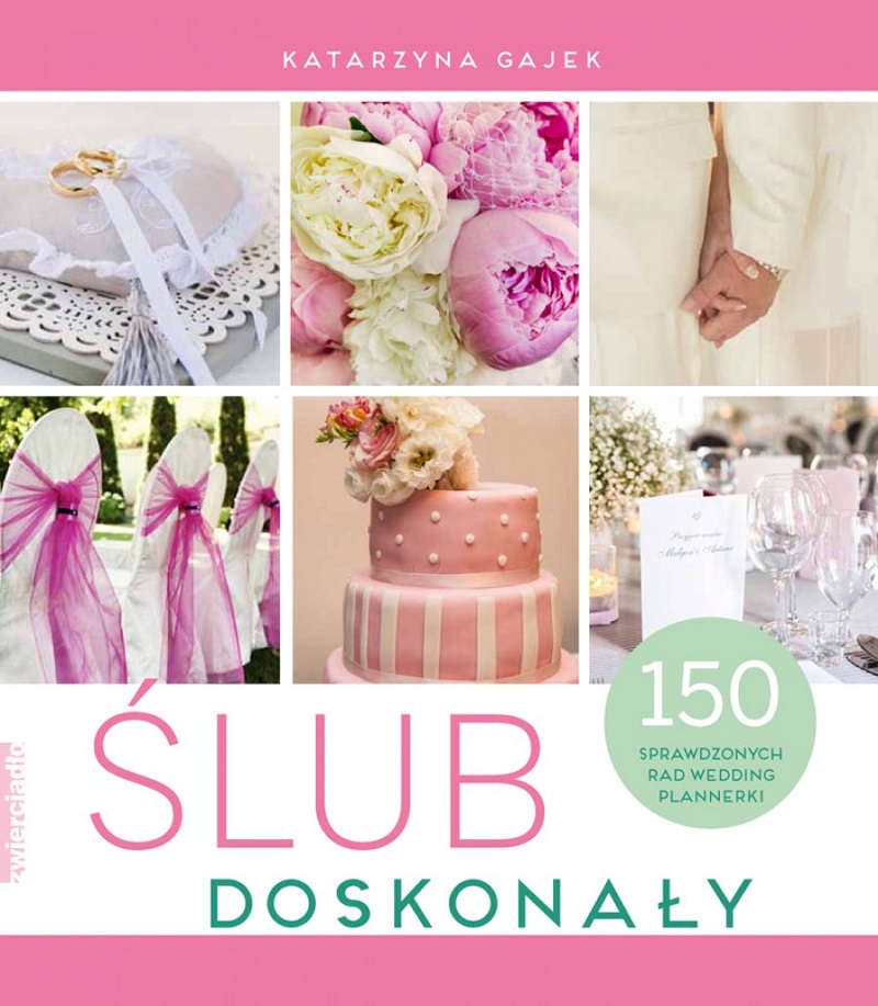 ślub doskonały, książka, wedding planner, planowanie wesela