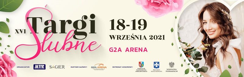 targi ślubne 2021 Targi Ślubne Rzeszów 18-19 września 2021 inspiracje porady para młoda ślub wesele 