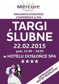 22 luty 2015, Hotel Mercure Racławice - I Targi Ślubne Dosłońca