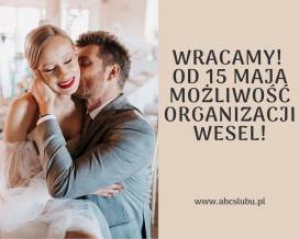 Z ostatniej chwili! Od 15 maja wraca możliwość organizacji wesel do 25 osób na świeżym powietrzu!