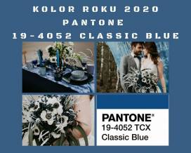 Kolor roku 2020 Instytutu Pantone - Classic Blue jako motyw przewodni ślubu i wesela