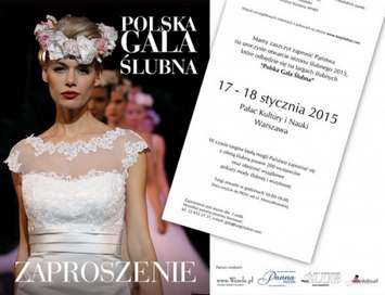 Wygraj podwójne zaproszenie na Polską Galę Ślubną 2015 w Warszawie!