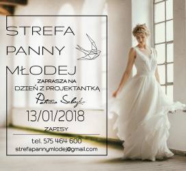 13.01.2018 - Strefa Panny Młodej zaprasza na spotkanie z Patricią Szlażko!