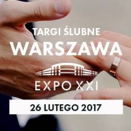 26 lutego 2017, Warszawa - Targi Młodej Pary w EXPO XXI!