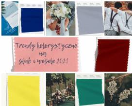 Najmodniejsze kolory na ślub i wesele 2021