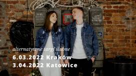Wiosenne alternatywne targi ślubne Happy Together : Kraków  - 6 marca, Katowice - 3 kwietnia! Nie przegap!