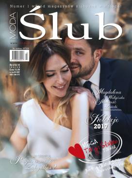 Nowe wydanie magazynu ModaŚlub już dostępne. W branży ślubnej nowy rok 2017 właśnie nastał
