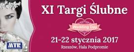 21-22 stycznia 2017, Rzeszów - XI Podkarpackie Targi Ślubne Wedding Day