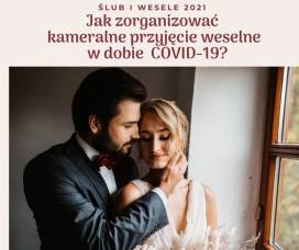 COVID-19 a planowanie kameralnego wesela w 2021 roku