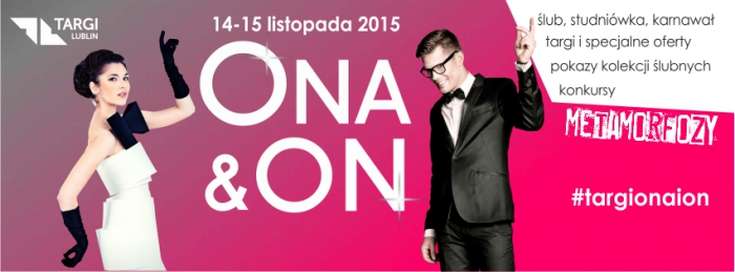 14-15 listopad 2015, Lublin - Targi ONA&amp;ON