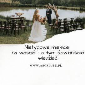 Nietypowe miejsce na wesele – o tym powinniście wiedzieć, nim podpiszecie umowę